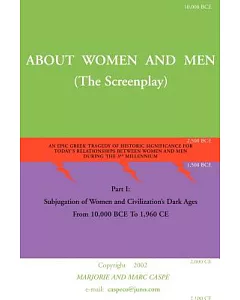 About Women and Men: An Epic Greek Tragedy of Historic Significance for Today’s Relationships Between Women and