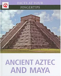Ancient Aztec and Maya
