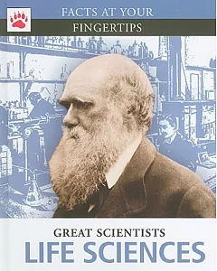 Life Sciences: Great Scientists