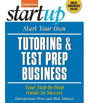 Start Your Own Tutoring & Test Prep Business