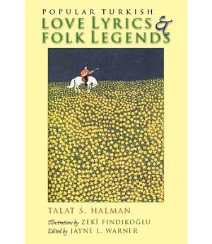 Popular Turkish Love Lyrics & Folk Legends