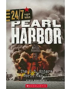 Pearl Harbor: The U.S. Enters World War II