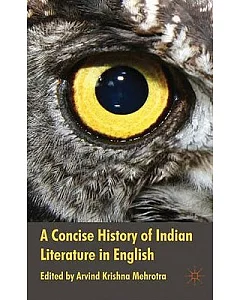 A Concise History of Indian Literature in English