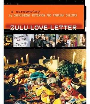 Zulu Love Letter: A Screenplay