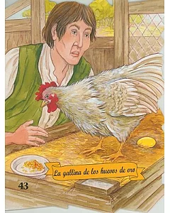 La gallina de los huevos de oro/ The Hen with the Golden Eggs