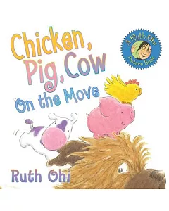 Chicken, Pig, Cow on the Move