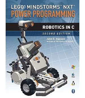 Lego Mindstorms NXT Power Programming: Robotics in C