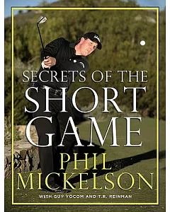 Secrets of the Short Game