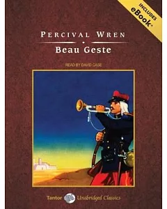 Beau Geste: Library Edition, Includes eBook