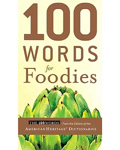 100 Words for Foodies