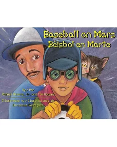 Baseball on Mars / Beisbol en Marte