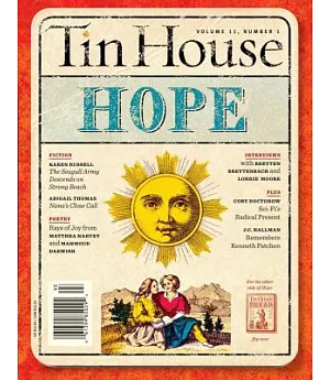 Tin House: Hope / Dread
