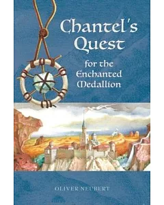 Chantel’s Quest for the Enchanted Medallion