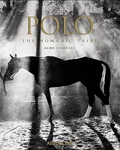 Polo: The Nomadic Tribe