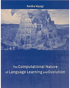 The Computational Nature of Language Learning and Evolution