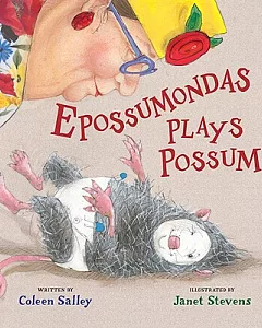 Epossumondas Plays Possum