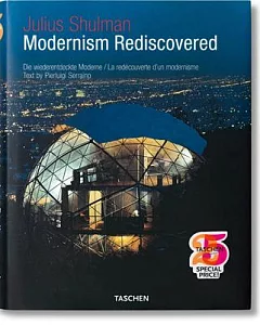 julius Shulman: Modernism Rediscovered