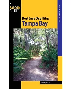 Best Easy Day Hikes Tampa Bay
