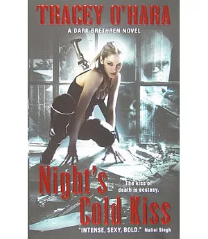 Night’s Cold Kiss: A Dark Brethren Novel
