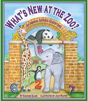 What’s New at the Zoo?: An Animal Adding Adventure