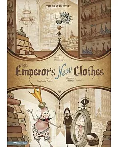 The Emperor’s New Clothes: The Graphic Novel