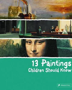 13 Paintings Children Should Know