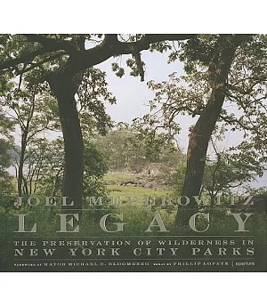 Legacy: The Preservation of Wilderness In New York City Parks
