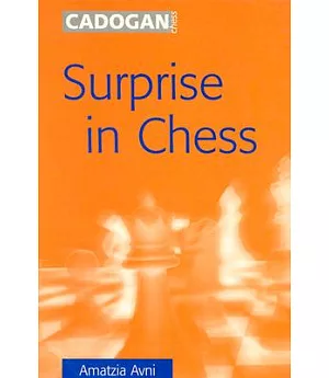 Surprise in Chess