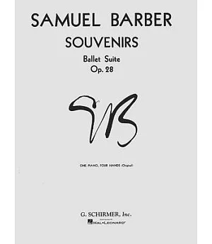 Souvenirs Ballet Suite, Op. 28: Original