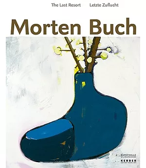 Morten Buch: The Last Resort / Letzte Zuflucht