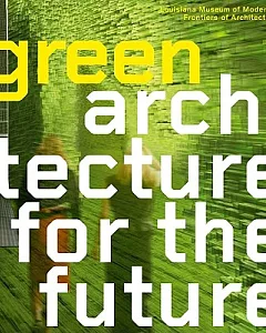 Green Architecture for the Future