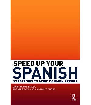 Speed up your Spanish: Strategies to Avoid Common Errors