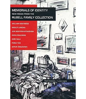 Memorials of Identity: New Media from the Rubell Family Collection