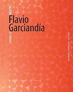 Flavio Garciandia: I Insulted Flavio Garciandia in Havana