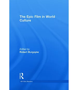 The Epic Film in World Culture