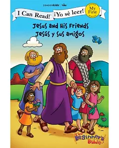 Jesus and His Friends / Jesus y sus amigos
