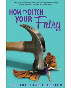 How to Ditch Your Fairy