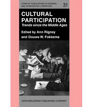 Cultural Participation: Trends Since the Middle Ages
