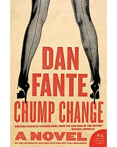 Chump Change: A Novel