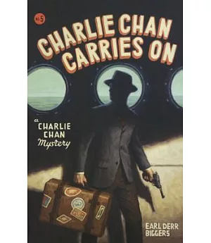 Charlie Chan Carries on: A Charlie Chan Mystery