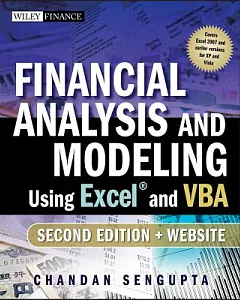 Financial Analysis and Modeling: Using Excel and VBA