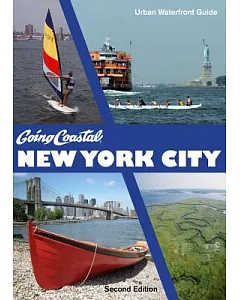 Going Coastal New York City: Urban Waterfront Guide