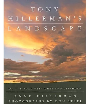 Tony Hillerman’s Landscape: On the Road with an American Legend