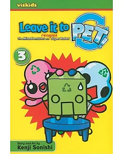 Leave It to Pet! 3: The Misadventures of a Recycled Super Robot