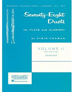 Seventy-eight Duets for Flute and Clarinet: Advanced: Nos. 56 to 78