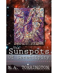 The Sunspots of Serendipity