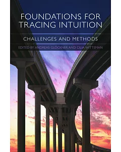 Foundations for Tracing Intuition: Challenges and Methods