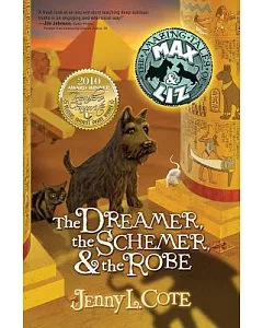 The Dreamer, the Schemer, & the Robe