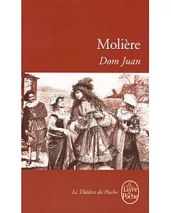 Dom Juan: Ou Le Festin De Pierre, Comedy 1665