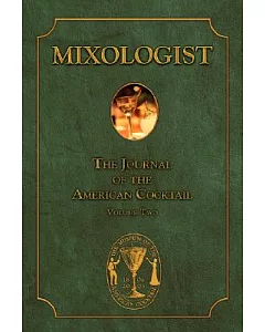Mixologist: The Journal of the American Cocktail